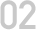 02